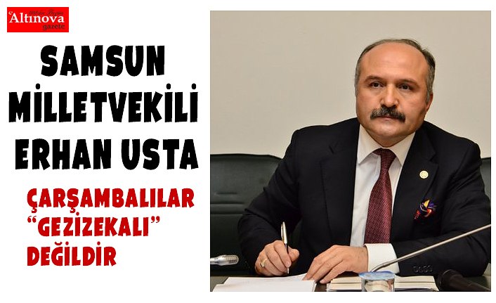 ÇARŞAMBALILAR “GEZİZEKALI” DEĞİLDİR