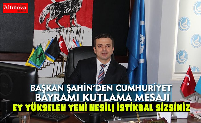 CUMHURİYET BAYRAMI KUTLAMA MESAJI
