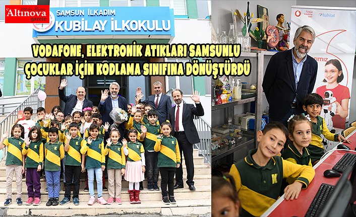 VODAFONE, ELEKTRONİK ATIKLARI SAMSUNLU ÇOCUKLAR İÇİN KODLAMA SINIFINA DÖNÜŞTÜRDÜ