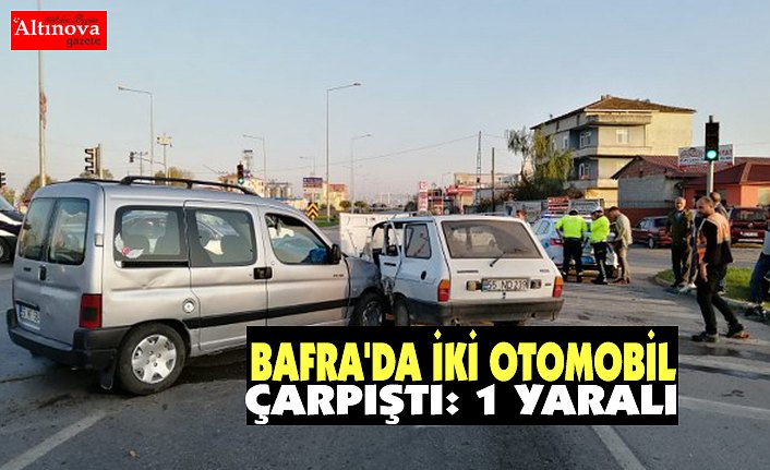 BAFRA'DA İKİ OTOMOBİL ÇARPIŞTI: 1 YARALI