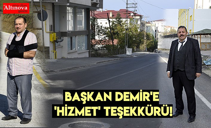 Başkan Demir'e 'HİZMET' teşekkürü!