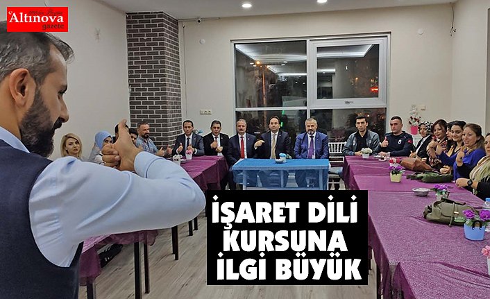 İŞARET DİLİ KURSUNA İLGİ BÜYÜK