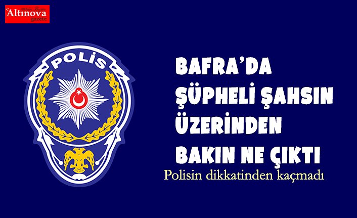 ŞÜPHELİ ŞAHSIN ÜZERİNDEN BAKIN NE ÇIKTI