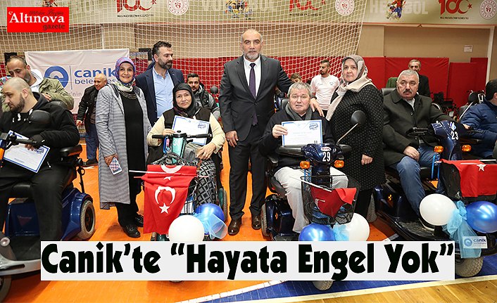 Canik’te “Hayata Engel Yok”