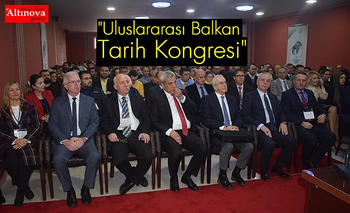 "Uluslararası Balkan Tarih Kongresi"