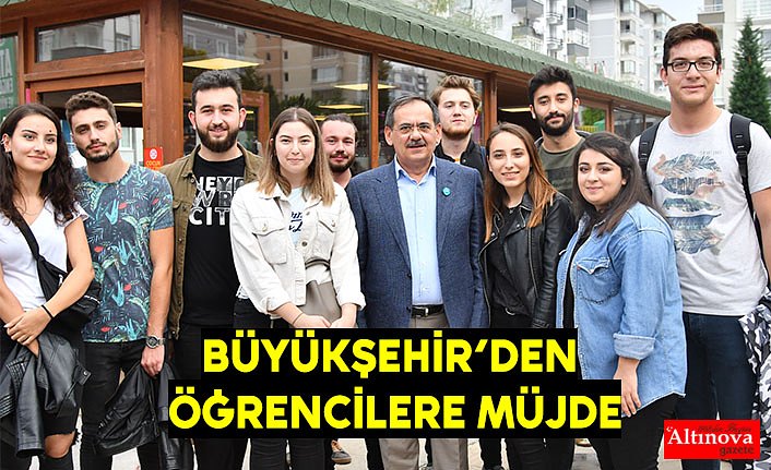 Büyükşehir’den öğrencilere müjde