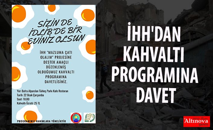 İHH'DAN KAHVALTI PROGRAMINA DAVET
