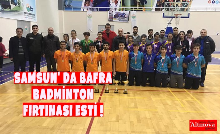 SAMSUN' DA BAFRA BADMİNTON FIRTINASI ESTİ ! 
