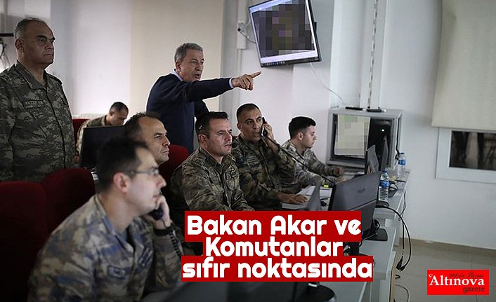 Bakan Akar ve kuvvet komutanları İdlib'deki harekat için sınırın sıfır noktasında