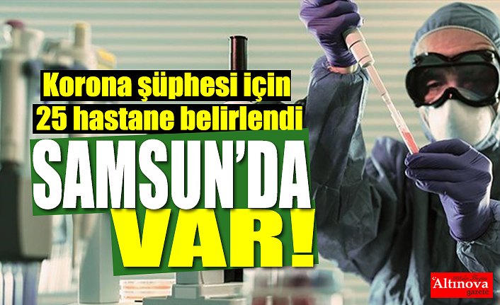 Korona şüphesi için 25 hastane belirlendi