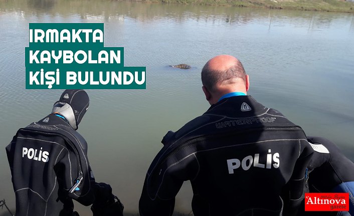 28 gün önce ırmakta kaybolan kişi ölü bulundu
