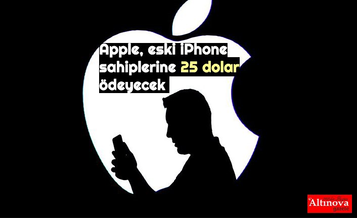 Apple, eski iPhone sahiplerine 25 dolar ödeyecek