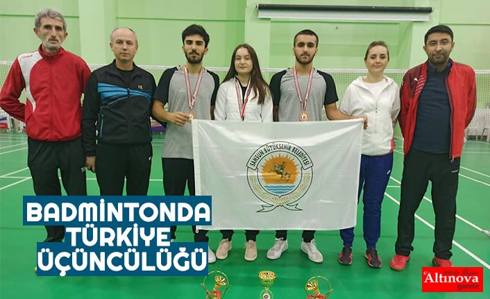 BADMİNTONDA TÜRKİYE ÜÇÜNCÜLÜĞÜ