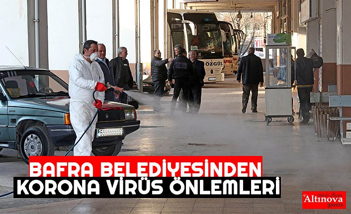 BAFRA BELEDİYESİNDEN KORONA VİRÜS ÖNLEMLERİ