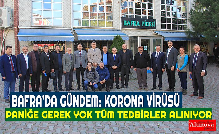BAFRA’DA GÜNDEM: KORONA VİRÜSÜ