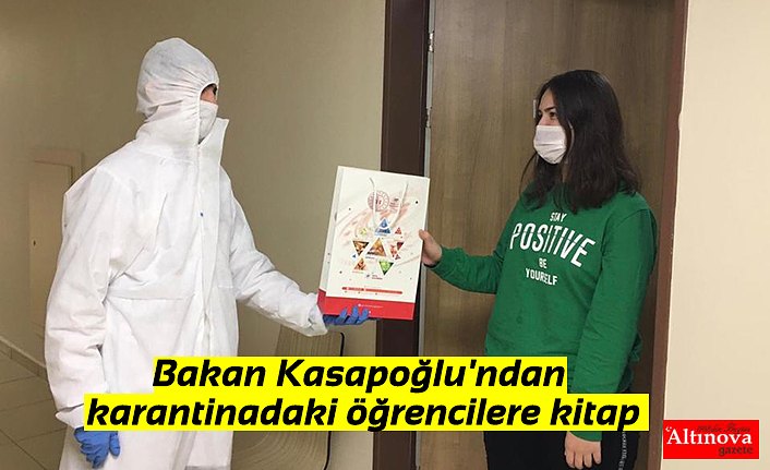 Bakan Kasapoğlu'ndan karantinadaki öğrencilere kitap
