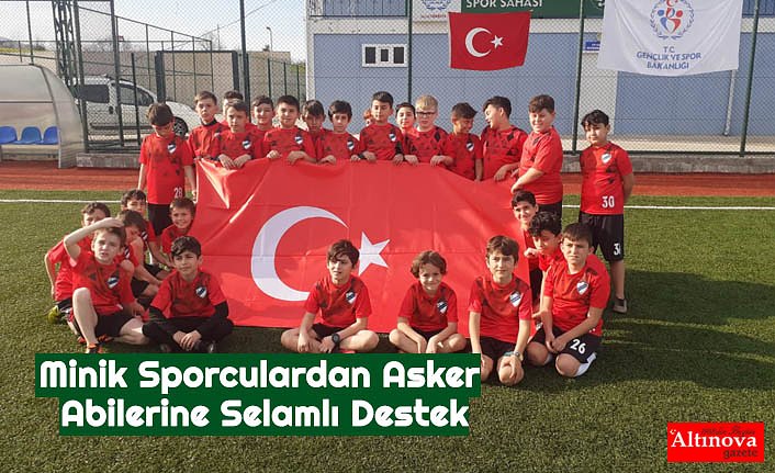 Minik Sporculardan Asker Abilerine Selamlı Destek
