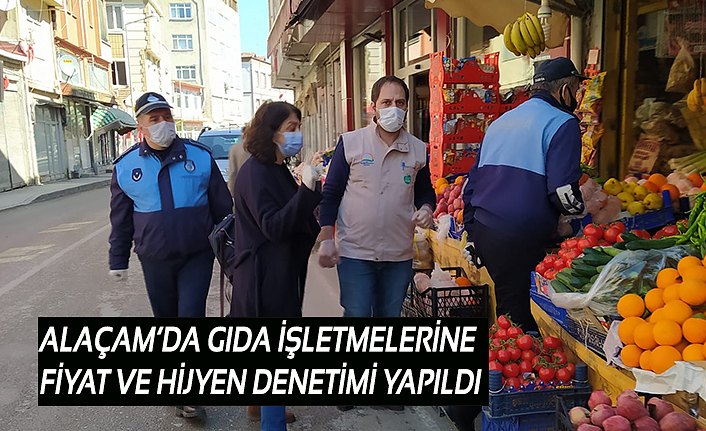 ALAÇAM’DA GIDA İŞLETMELERİNE FİYAT VE HİJYEN DENETİMİ YAPILDI