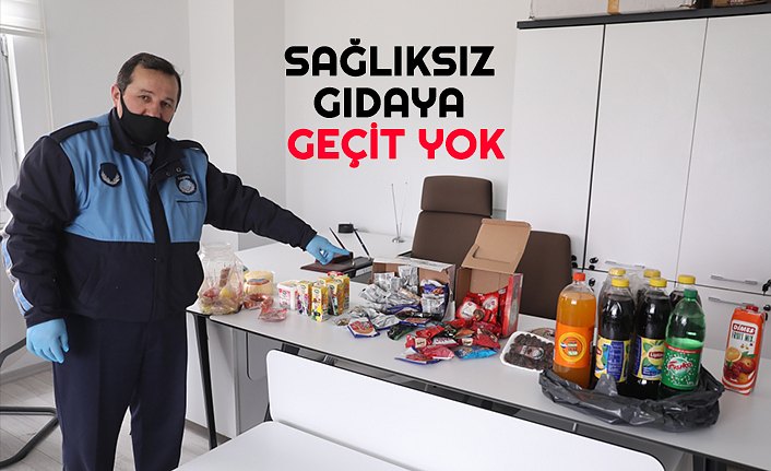 SAĞLIKSIZ GIDAYA GEÇİT YOK