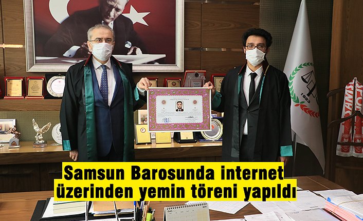 Samsun Barosunda internet üzerinden yemin töreni yapıldı