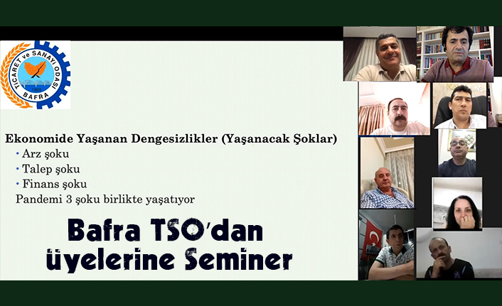 Bafra TSO’dan üyelerine Seminer