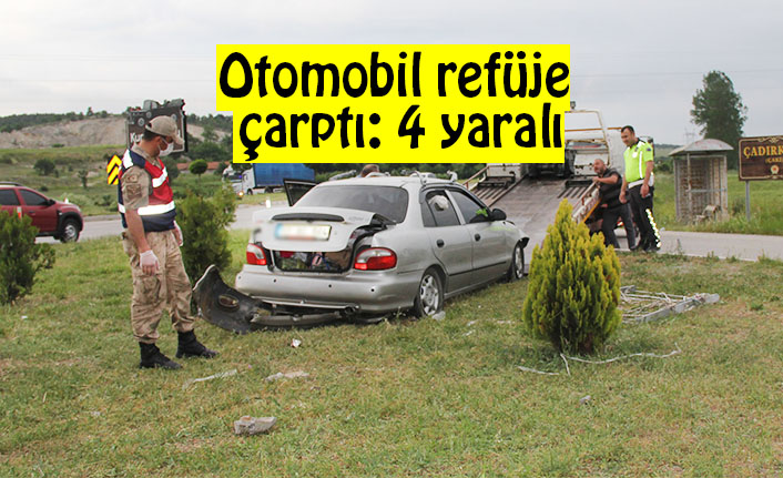 Otomobil refüje çarptı: 4 yaralı