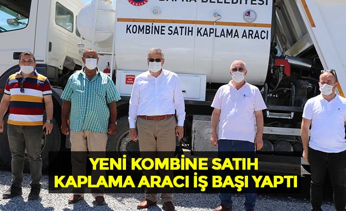 YENİ KOMBİNE SATIH KAPLAMA ARACI İŞ BAŞI YAPTI