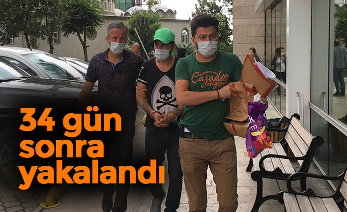 34 gün sonra yakalandı
