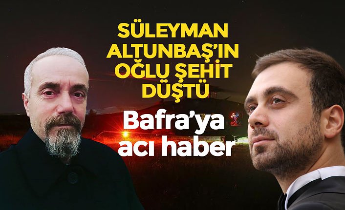 Samsun'a şehit ateşi düştü