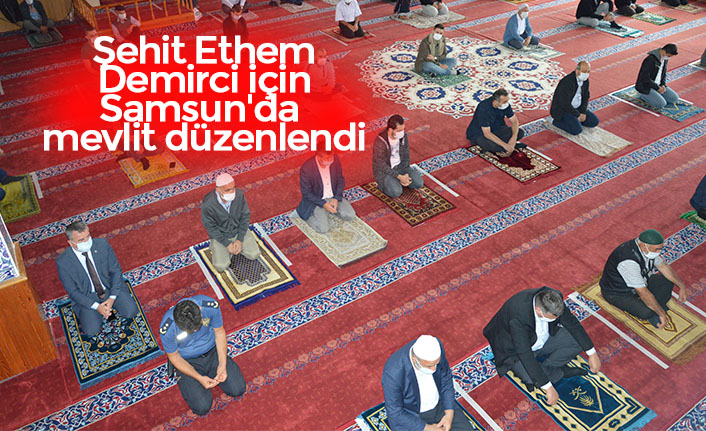 Şehit Ethem Demirci için Samsun'da mevlit düzenlendi