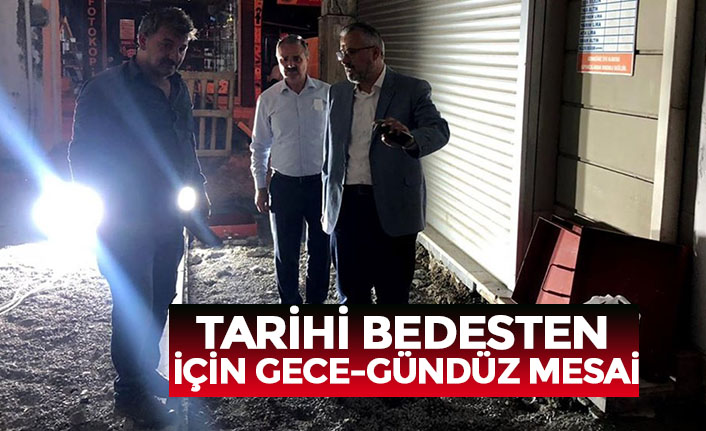 TARİHİ BEDESTEN İÇİN GECE-GÜNDÜZ MESAİ