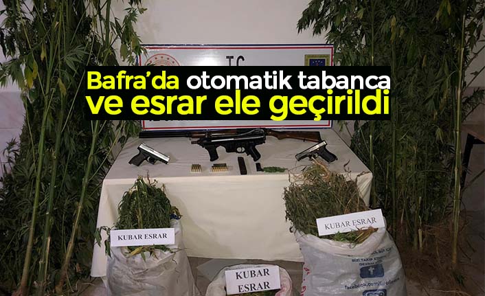 Bafra’da otomatik tabanca ve esrar ele geçirildi