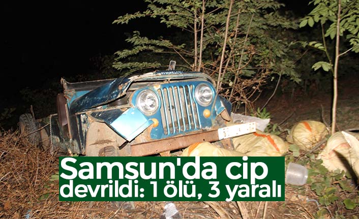Samsun'da cip devrildi: 1 ölü, 3 yaralı