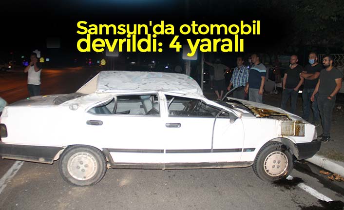 Samsun'da otomobil devrildi: 4 yaralı