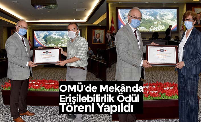 OMÜ’de Mekânda Erişilebilirlik Ödül Töreni Yapıldı