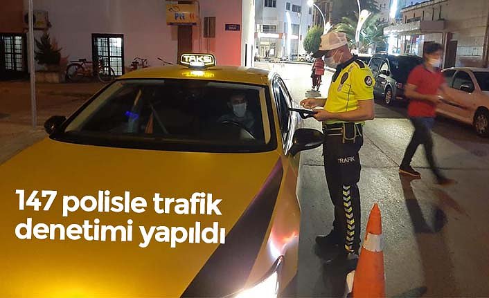 147 polisle trafik denetimi yapıldı
