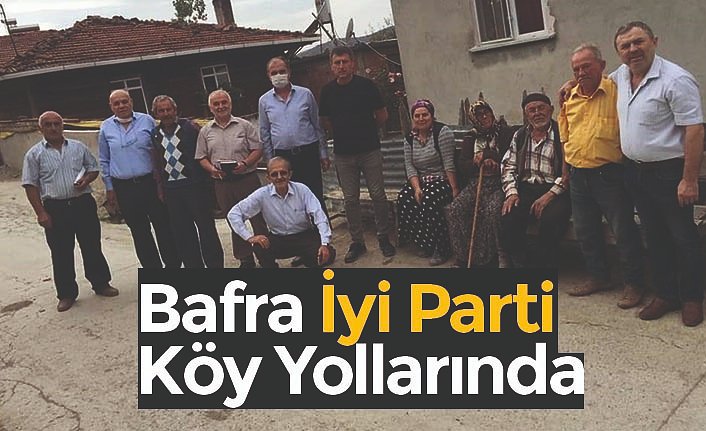 Bafra İyi Parti Köy Yollarında