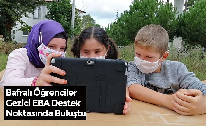 Bafralı Öğrenciler Gezici EBA Destek Noktasında Buluştu
