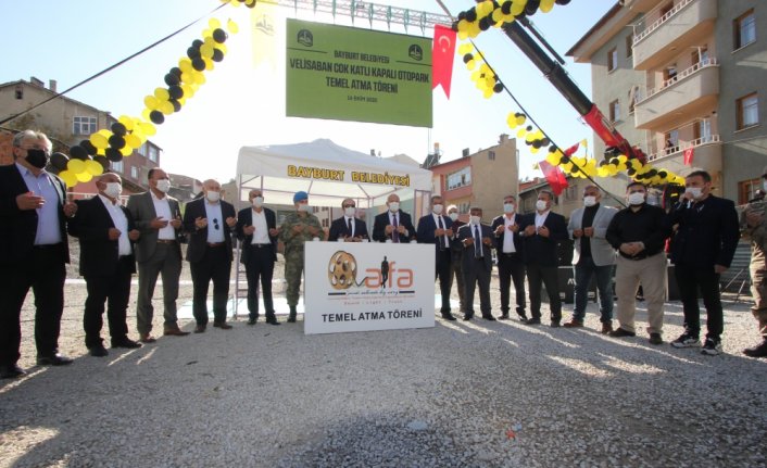 Bayburt'ta kapalı otoparkın temeli törenle atıldı