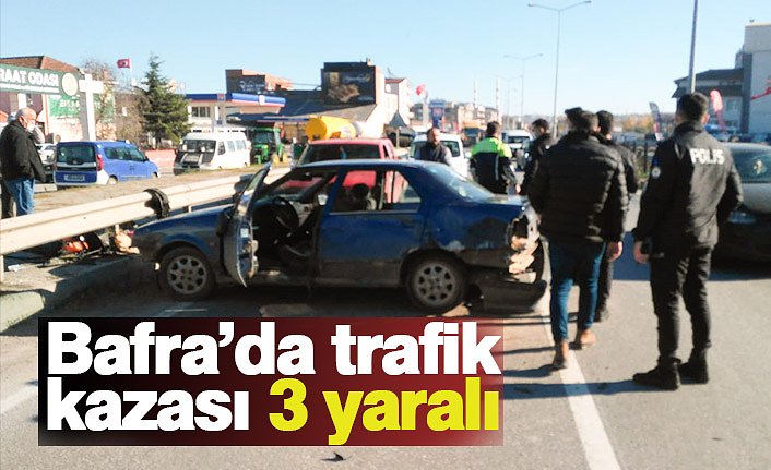 Bafra’da trafik kazası: 3 yaralı