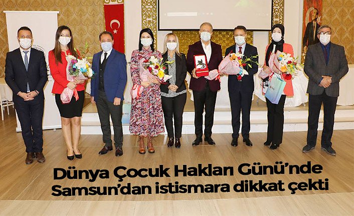 Dünya Çocuk Hakları Günü’nde Samsun’dan istismara dikkat çekti
