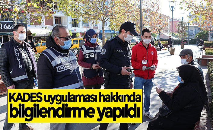 KADES uygulaması hakkında bilgilendirme yapıldı