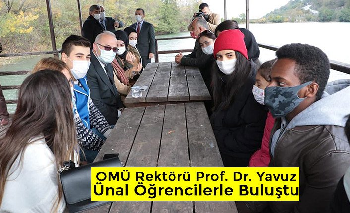 OMÜ Rektörü Prof. Dr. Yavuz Ünal Öğrencilerle Buluştu