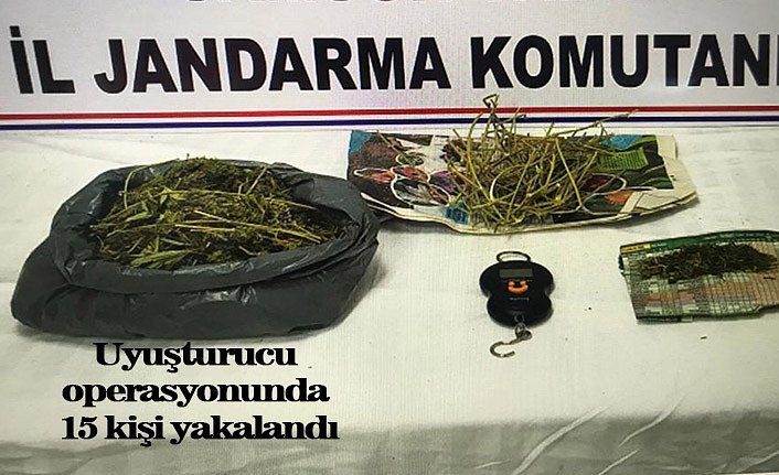 Uyuşturucu operasyonunda 15 kişi yakalandı