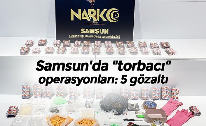 Samsun'da "torbacı" operasyonları: 5 gözaltı