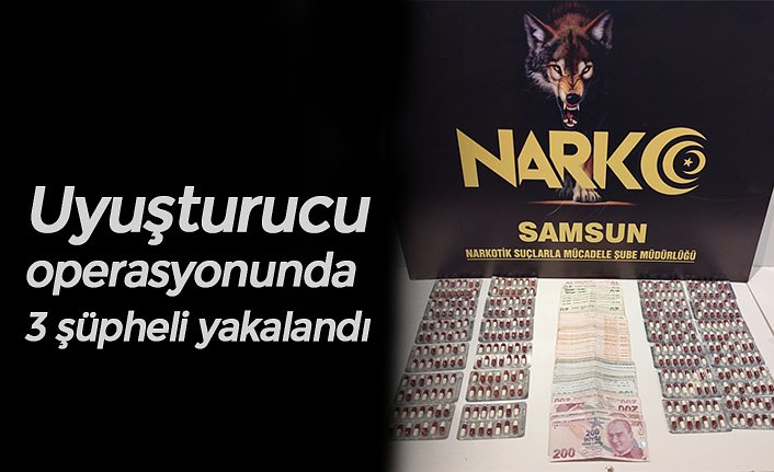 Uyuşturucu operasyonunda 3 şüpheli yakalandı