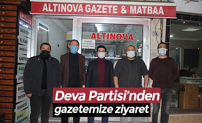 Deva Partisi’nden gazetemize ziyaret