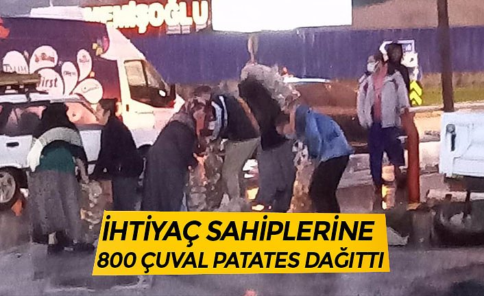 İHTİYAÇ SAHİPLERİNE 800 ÇUVAL PATATES DAĞITTI