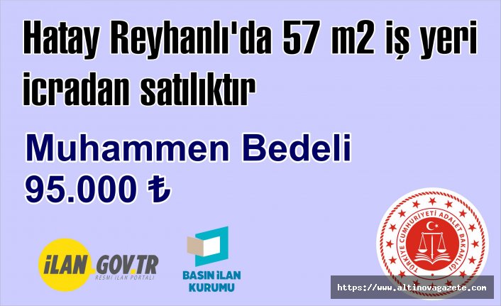 REYHANLI İCRA DAİRESİ MÜDÜRLÜĞÜ