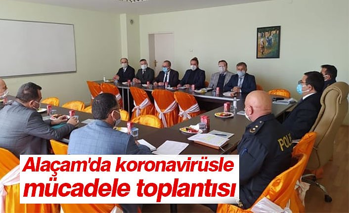 Alaçam'da koronavirüsle mücadele toplantısı